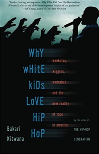 Why White Kids Love Hip-Hop Cover