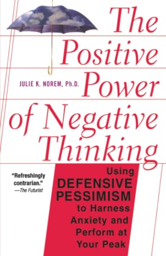 The Positive Power of Negative Thinking Cover