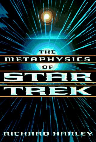 The Metaphysics of Star Trek Cover