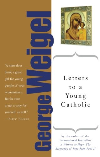 Letters to a Young Catholic Cover