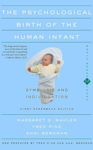 The Psychological Birth of the Human Infant Cover