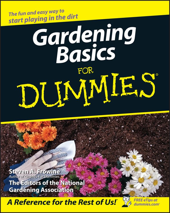 Gardening Basics For Dummies (Gardening Basics for Dummies) Cover