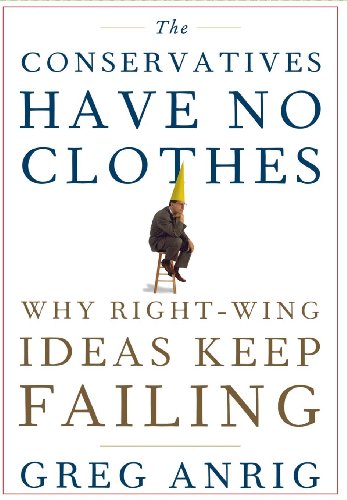 The Conservatives Have No Clothes Cover