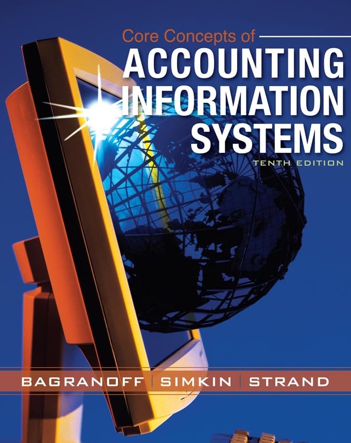 Core Concepts of Accounting Information Systems Cover