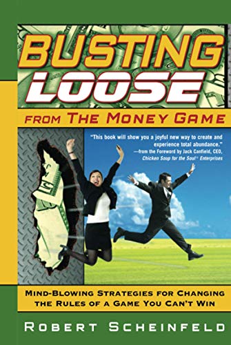 Busting loose from the money game Cover