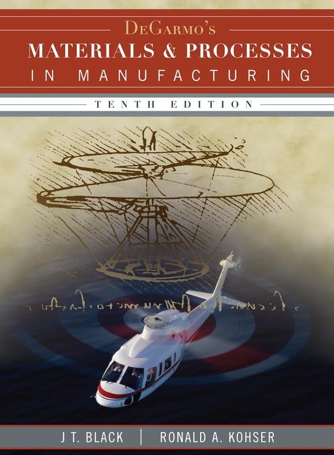 DeGarmo's materials and processes in manufacturing Cover