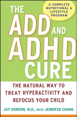The ADD and ADHD cure Cover