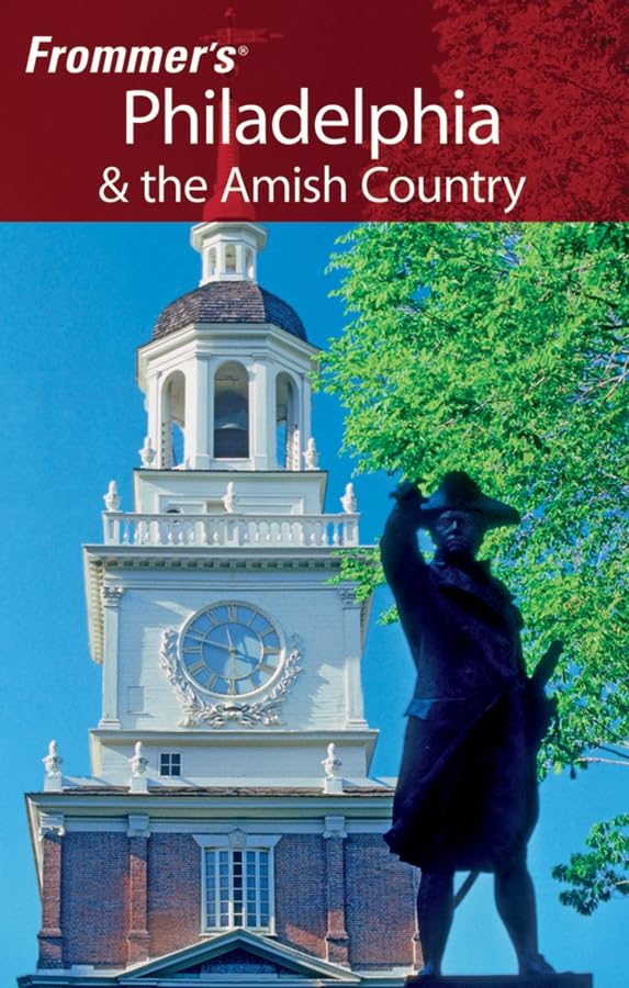 Frommer's Philadelphia & the Amish Country (Frommer's Complete) Cover