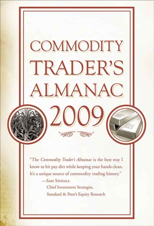 Commodity Trader's Almanac 2009 (Commodity Trader's Almanac) Cover