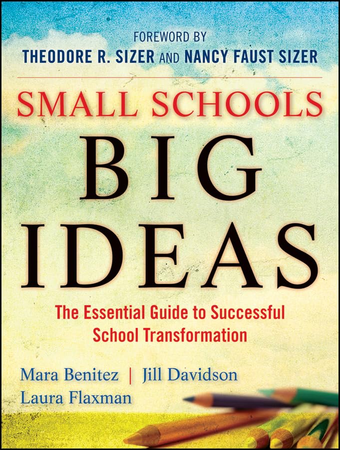 Small schools, big ideas Cover