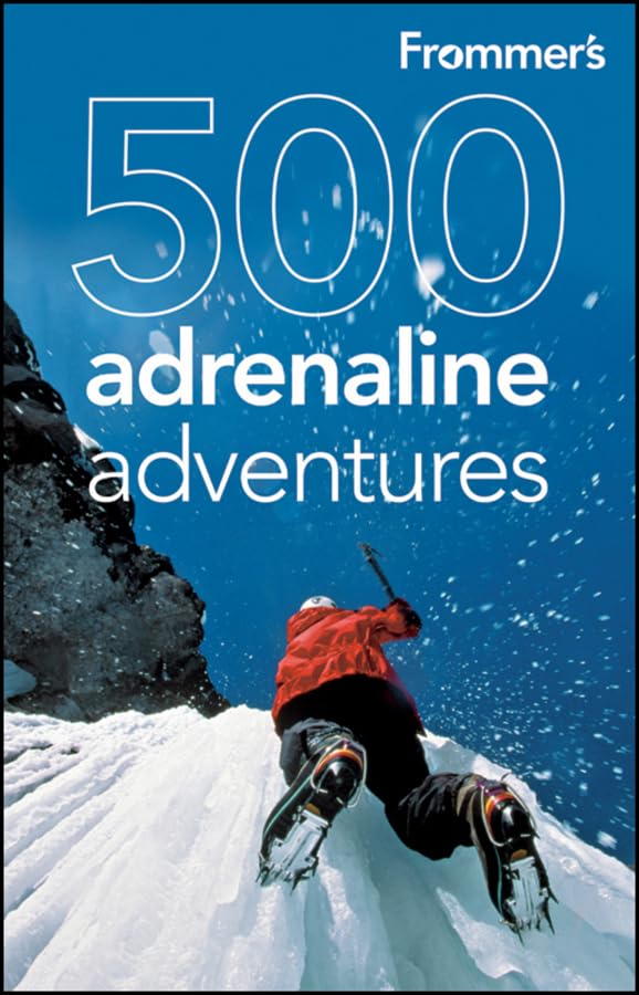 Frommer's 500 adrenaline adventures Cover