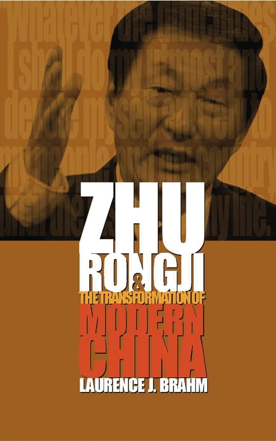 Zhu Rongji and the transformation of modern China Cover