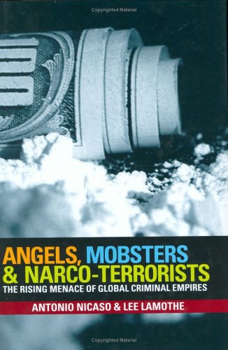 Angels, Mobsters and Narco-Terrorists Cover
