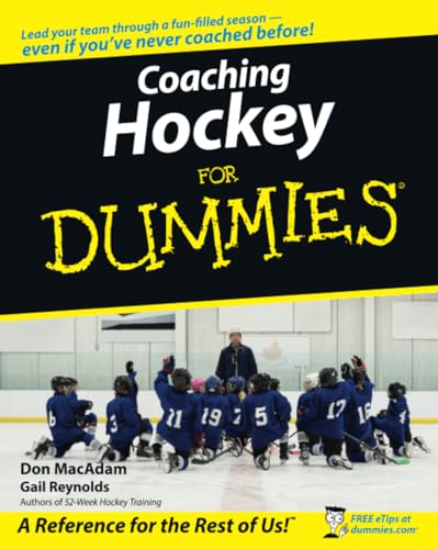 Coaching Hockey For Dummies (For Dummies (Sports & Hobbies)) Cover