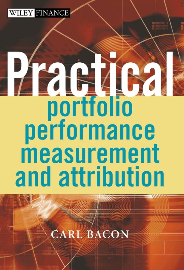 Practical portfolio performance measurement and attribution Cover