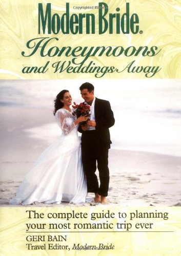 Modern bride honeymoons and weddings away Cover