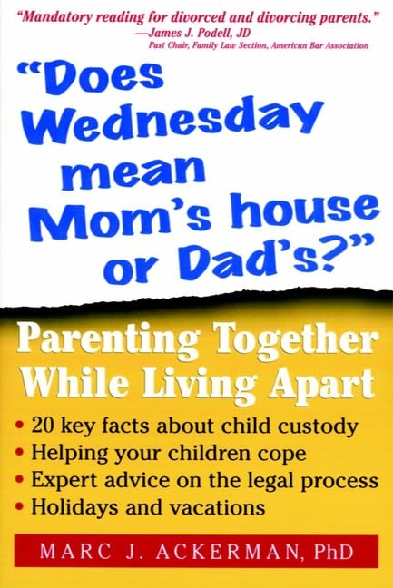 Does Wednesday mean mom's house or dad's? Cover