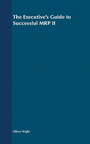 The executive's guide to successful MRP II Cover
