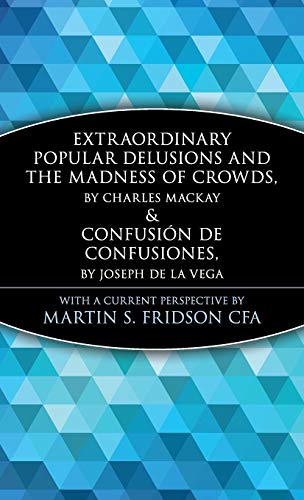 Extraordinary popular delusions and the madness of crowds Cover