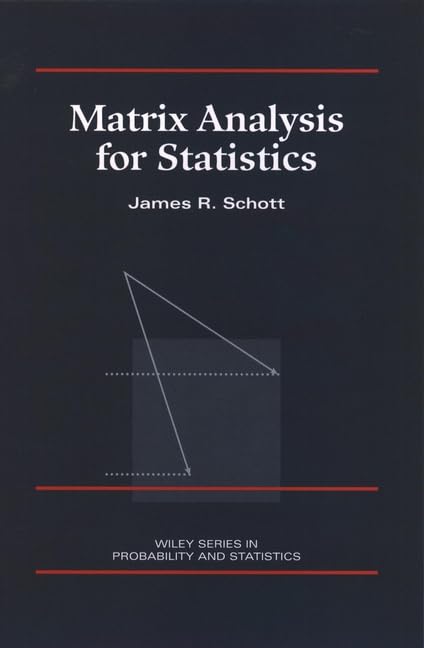Matrix analysis for statistics Cover