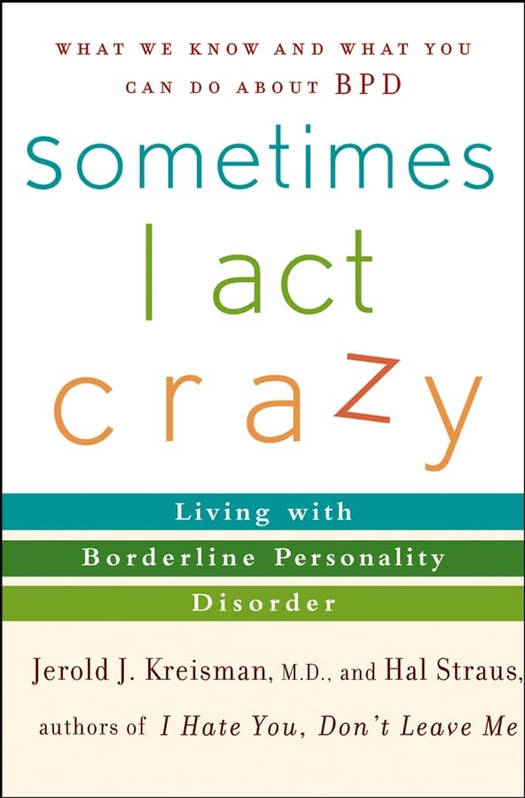 Sometimes I Act Crazy Cover