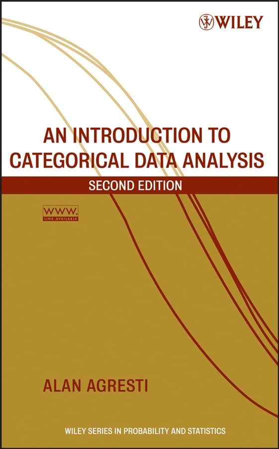 An Introduction to Categorical Data Analysis (Wiley Series in Probability and Statistics) Cover