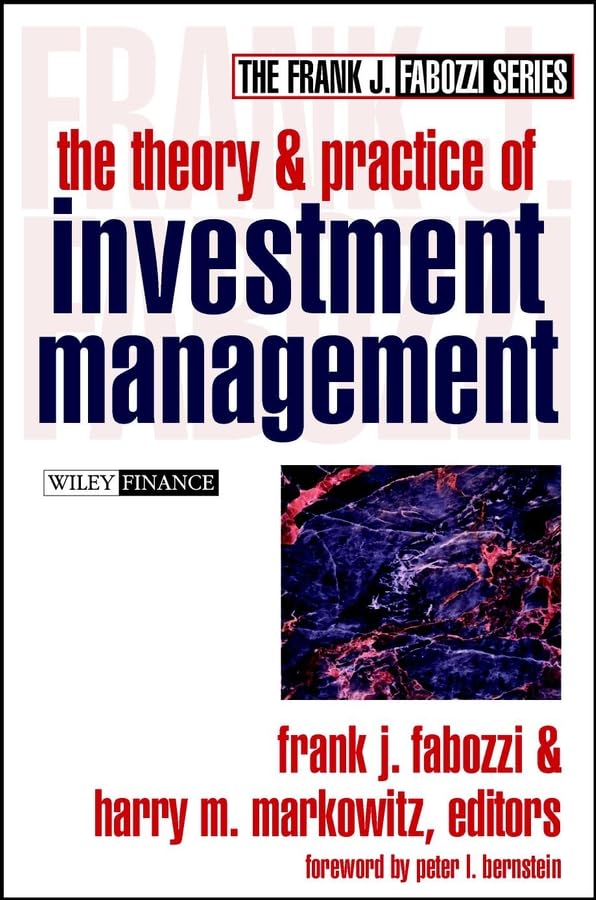 The theory and practice of investment management Cover