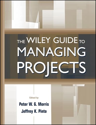 The Wiley guide to managing projects Cover