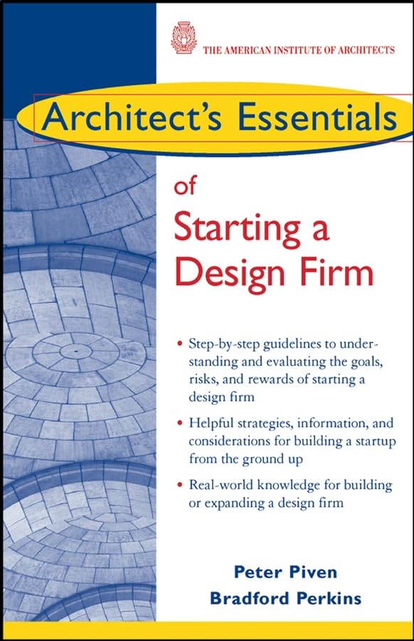 Architect's Essentials of Starting a Design Firm (The Architect's Essentials of Professional Practice) Cover