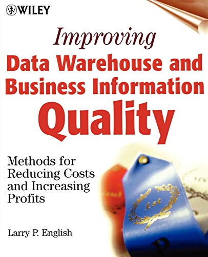 Improving Data Warehouse and Business Information Quality Cover