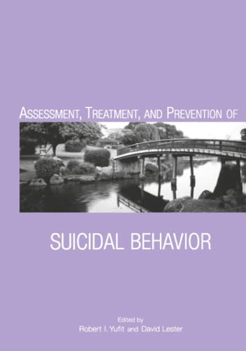 Assessment, Treatment, and Prevention of Suicidal Behavior Cover