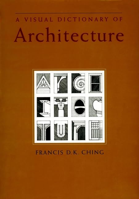 A Visual Dictionary of Architecture Cover