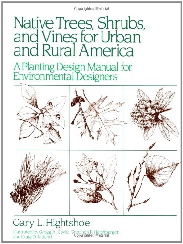 Native Trees Shrubs, and Vines for Urban and Rural America Cover
