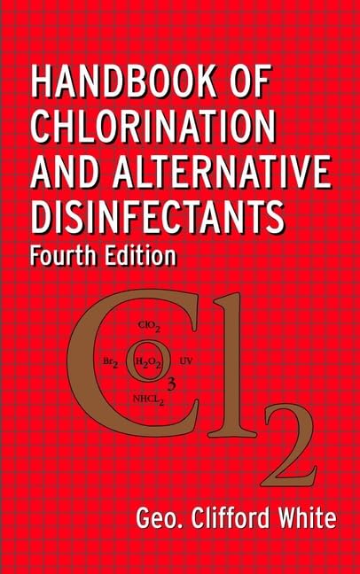The handbook of chlorination and alternative disinfectants Cover