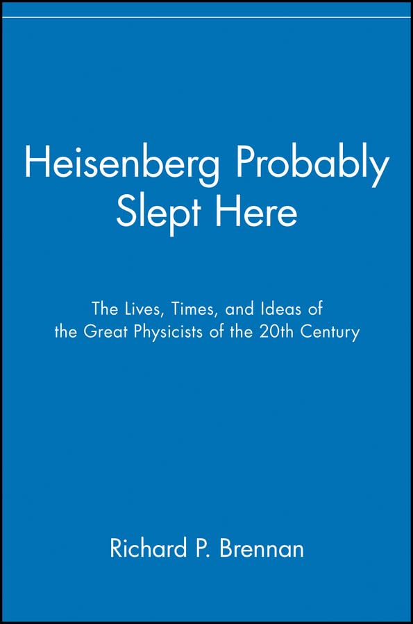 Heisenberg Probably Slept Here Cover