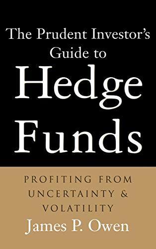 The Prudent Investor's Guide to Hedge Funds  Cover