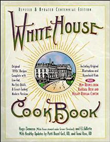 White House Cookbook, Revised and Updated Centennial Edition Cover