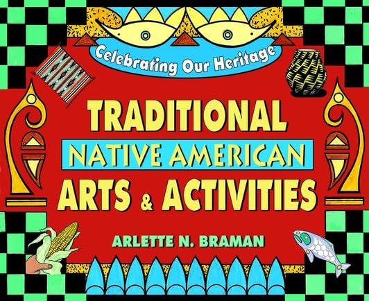 Traditional Native American arts and activities Cover