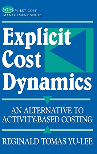 Explicit Cost Dynamics Cover