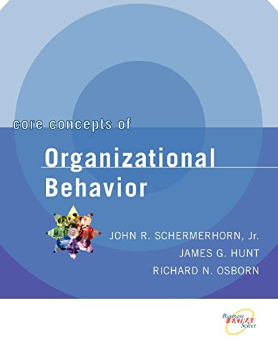 Core concepts of organizational behavior Cover