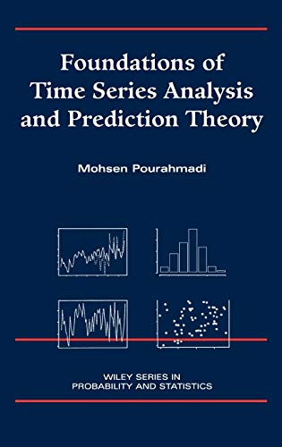 Foundations of Time Series Analysis and Prediction Theory Cover