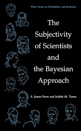 The subjectivity of scientists and the Bayesian approach Cover