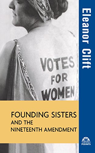 Founding sisters and the Nineteenth Amendment Cover