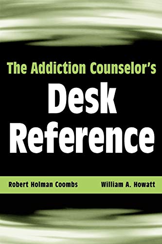 The Addiction Counselor's Desk Reference Cover