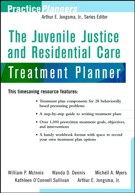 The juvenile justice and residential care treatment planner Cover