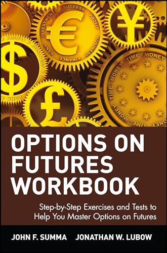 Options on Futures: New Trading Strategies, Workbook Cover
