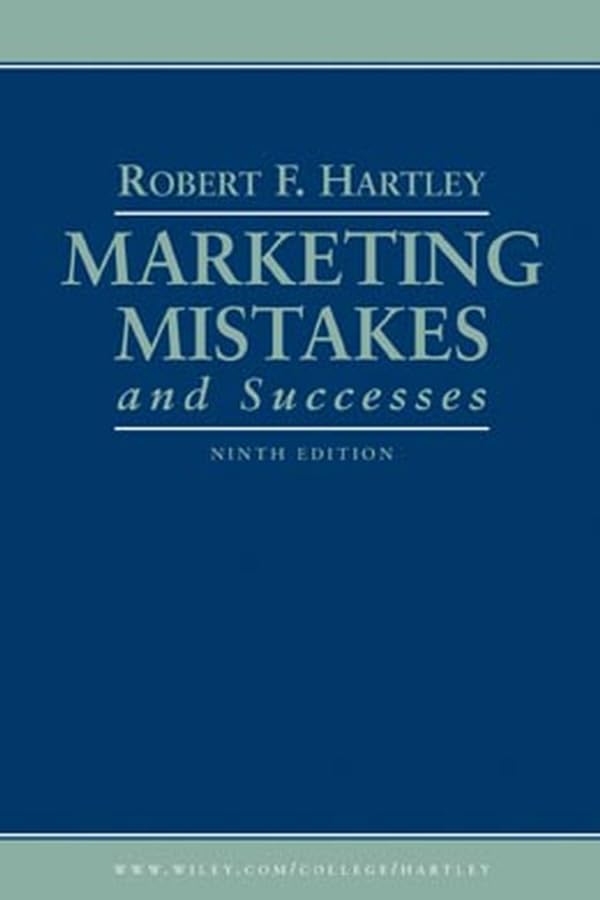 Marketing Mistakes and Successes (Marketing Mistakes) Cover