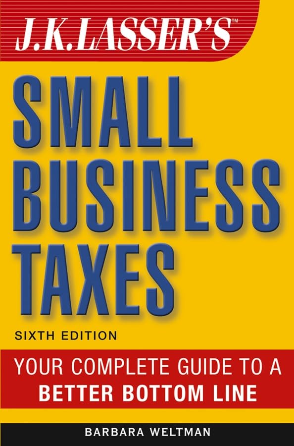 J.K. Lasser's Small Business Taxes Cover