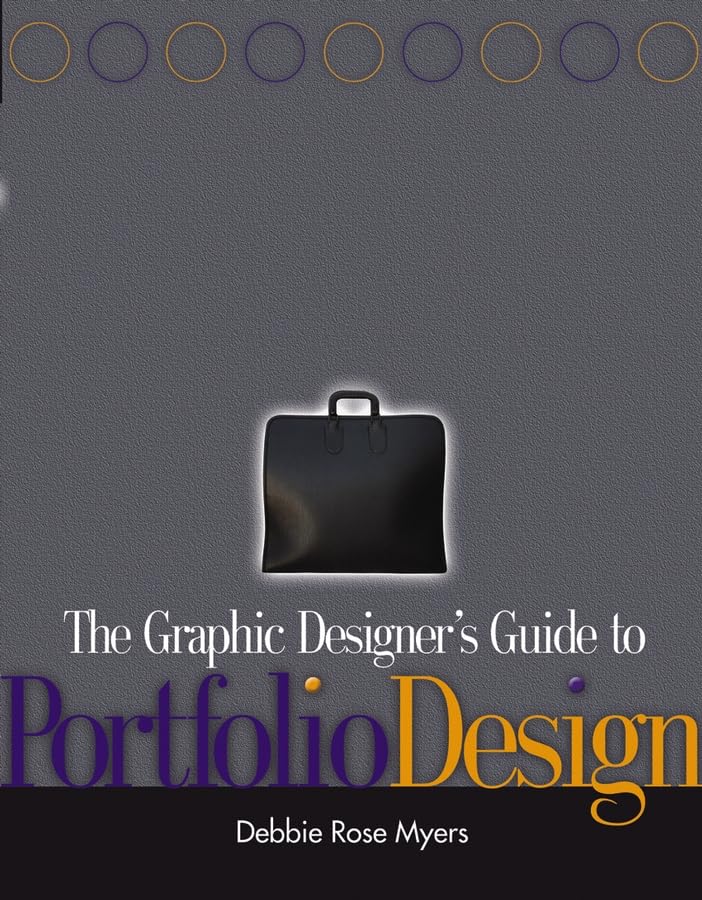 The Graphic Designer's Guide to Portfolio Design Cover