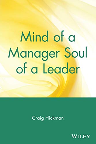 Mind of a manager, soul of a leader Cover